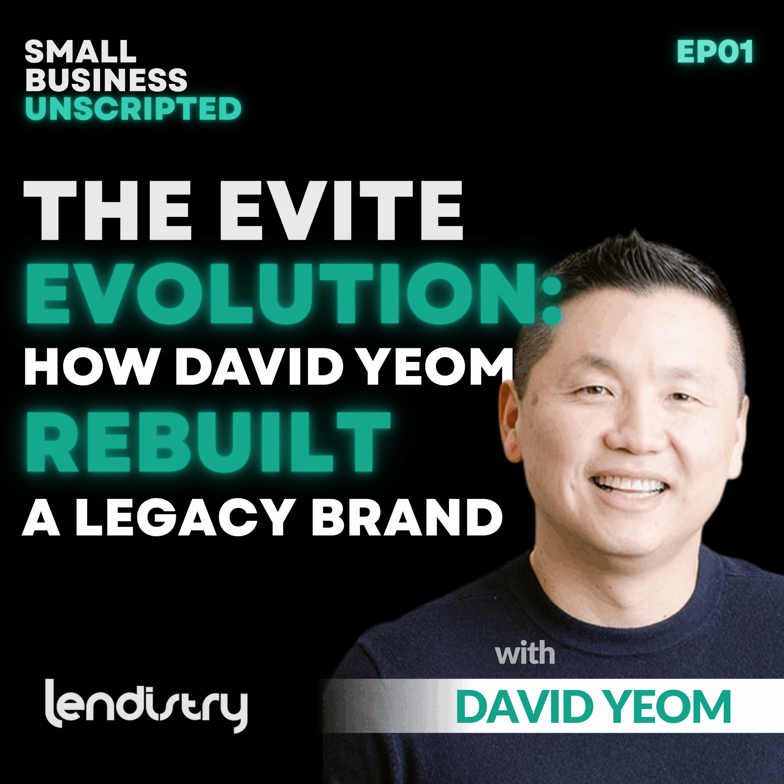 Small Business Unscripted: The Evite Evolution: How David Yeom Rebuilt a Legacy Brand with David Yeom
